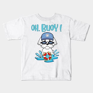 Oh Buoy - Pun Intended - white dog Kids T-Shirt